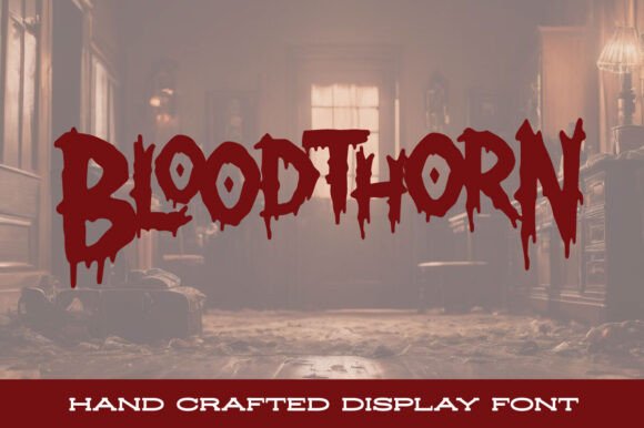 Bloodthorn Font