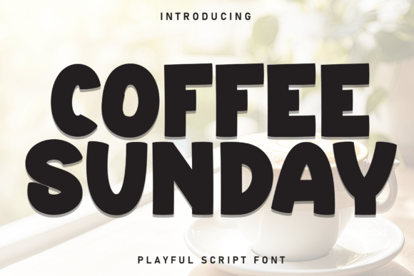 Coffee Sunday Font