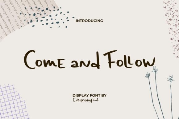 Come and Follow Font