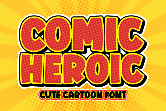 Comic Heroic Font