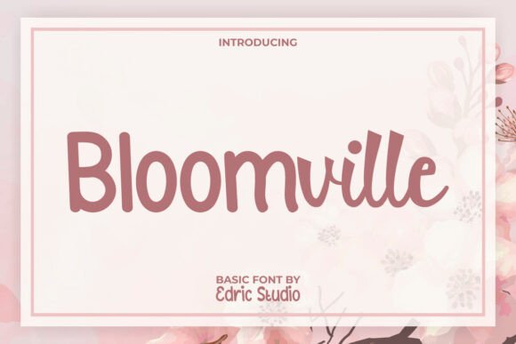 Bloomville Font