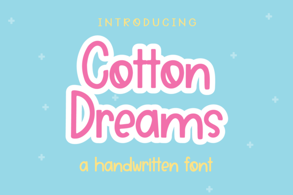 Cotton Dreams Font