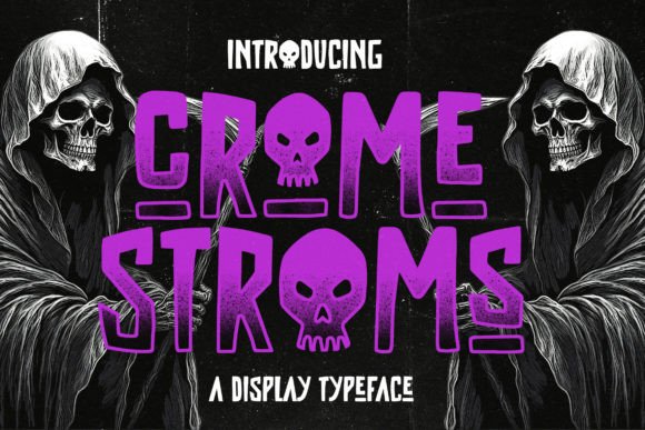 Crome Stroms Font