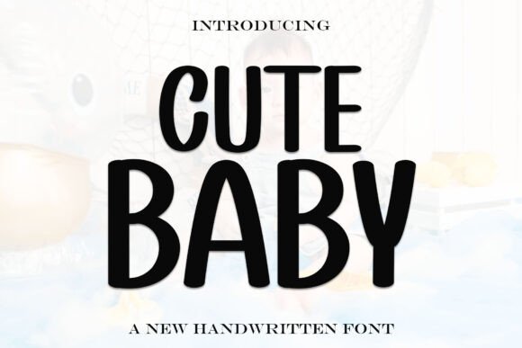 Cute Baby Font