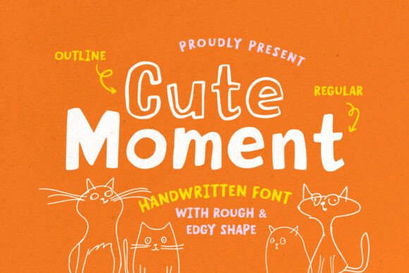 Cute Moment Font