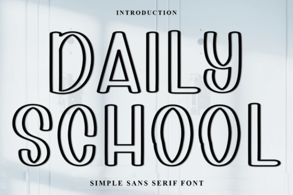 Daily School Font