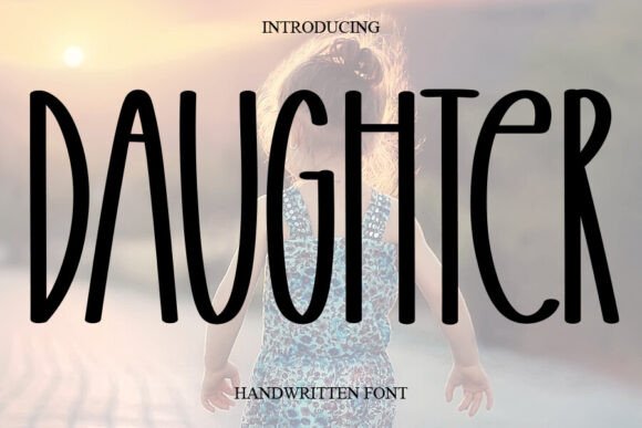 Daughter Font