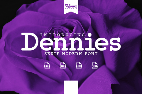 Dennies Font