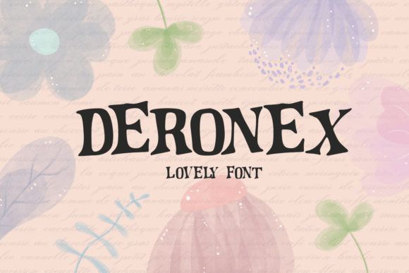 Deronex Font