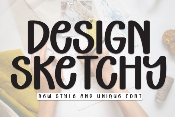 Design Sketchy Font