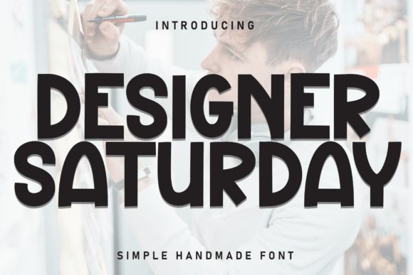 Designer Saturday Font