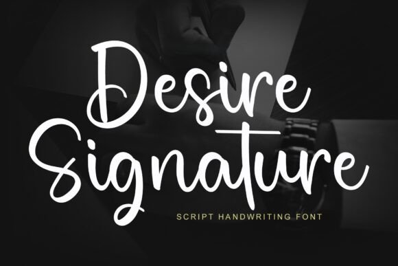 Desire Signature Font