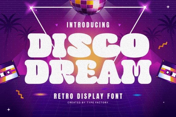 Disco Dream Font