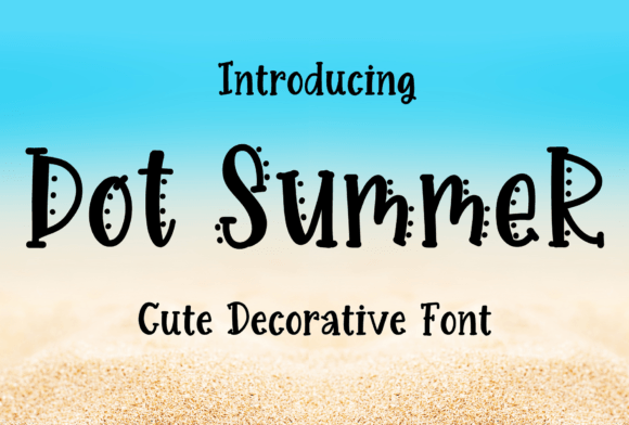 Dot Summer Font