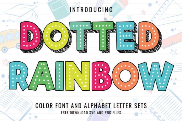 Dotted Rainbow Font