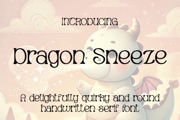 Dragon Sneeze Font