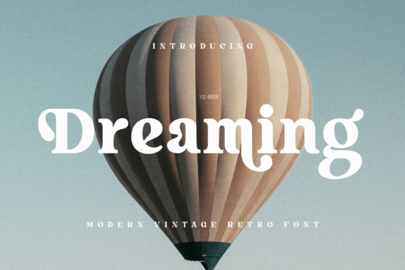 Dreaming Font Dreaming Font