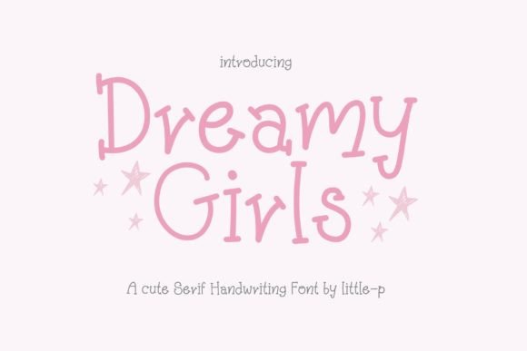 Dreamy Girls Font