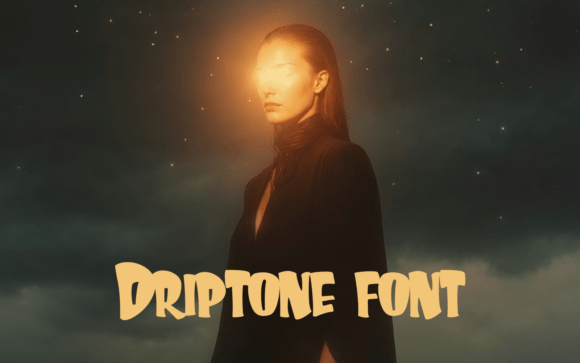 Driptone Font