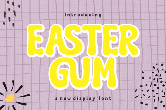 Easter Gum Font