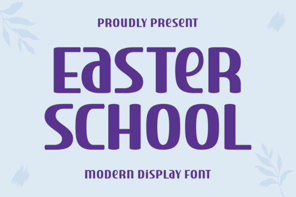 Easter School Font