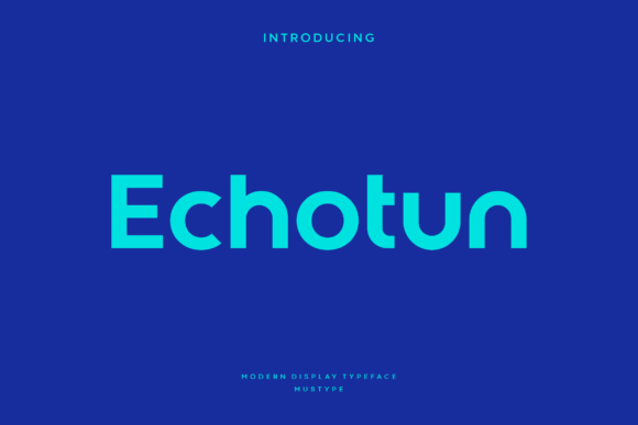 Echotun Font