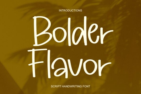 Bolder Flavor Font