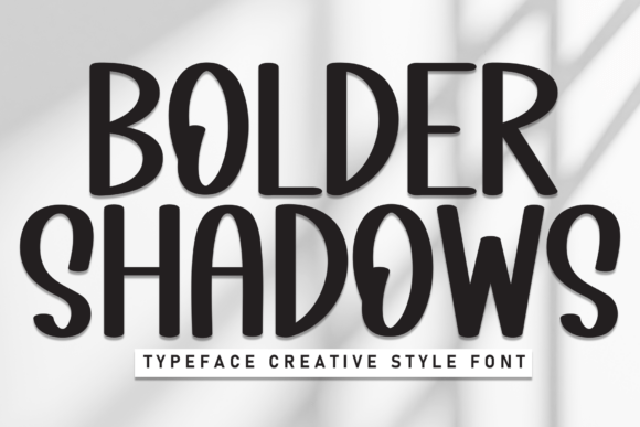 Bolder Shadows Font