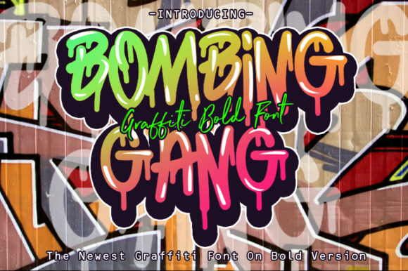 Bombing Gang Font