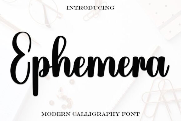 Ephemera Font