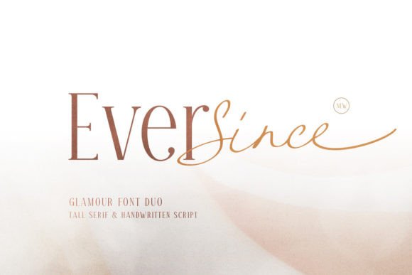 Ever Since Font