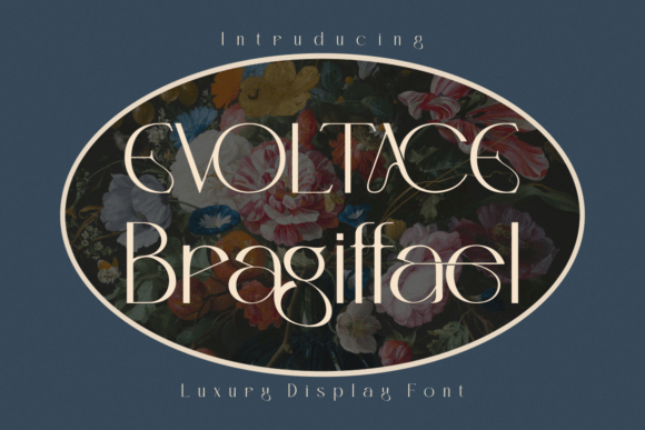 Evoltace Bragiffael Font
