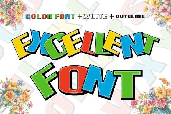 Excellent Font