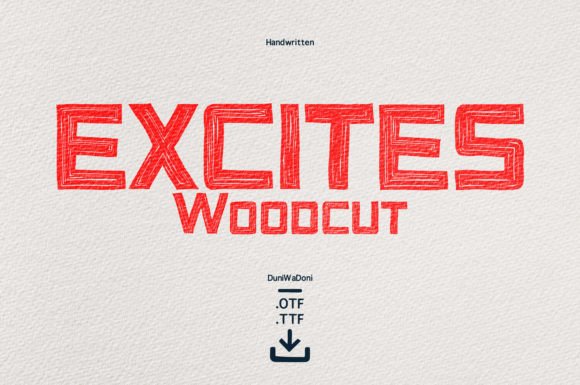 Excites Woodcut Font