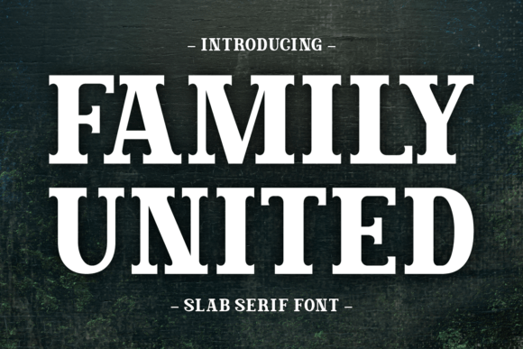 Family United Font