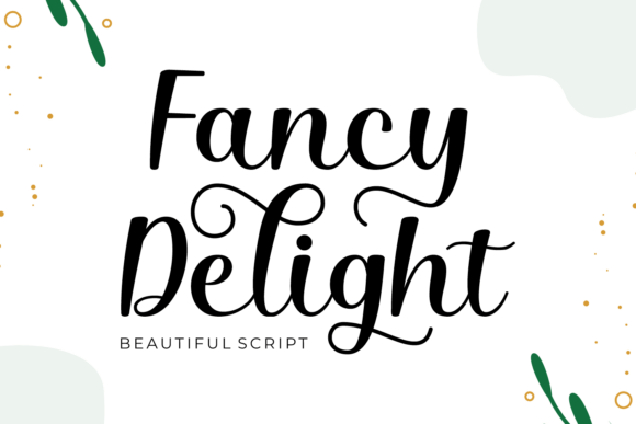Fancy Delight Font