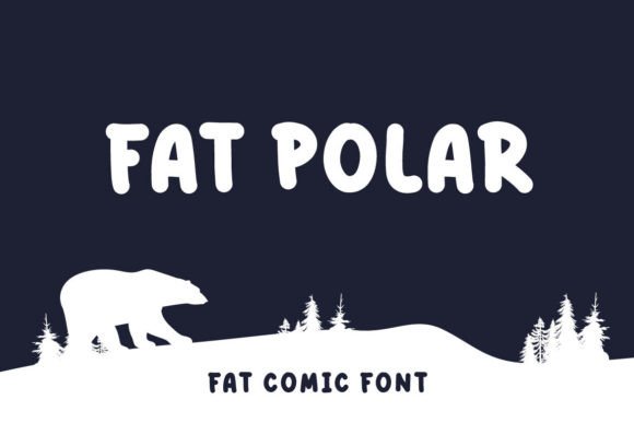 Fat Polar Font