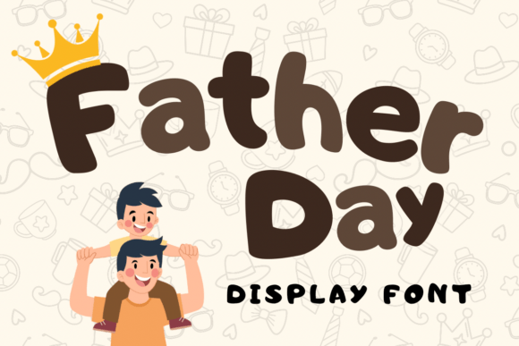 Father Day Font