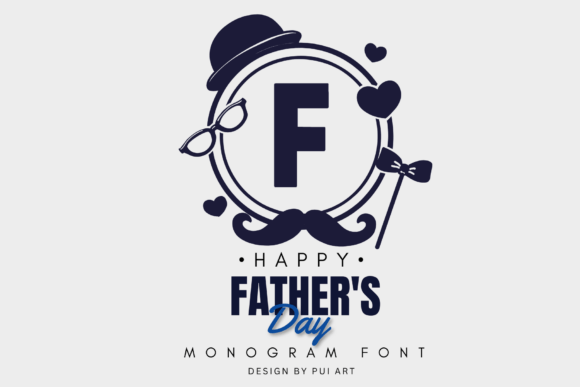 Father's Day Monogram Font preview 1
