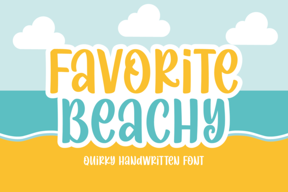 Favorite Beachy Font