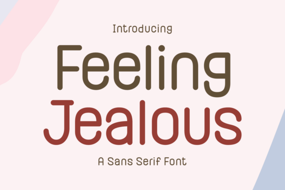Feeling Jealous Font
