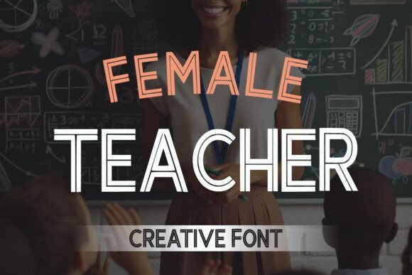 Female Teacher Font