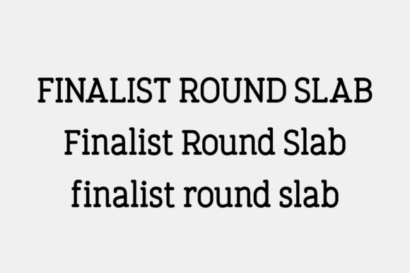 Finalist Round Slab Font preview 2