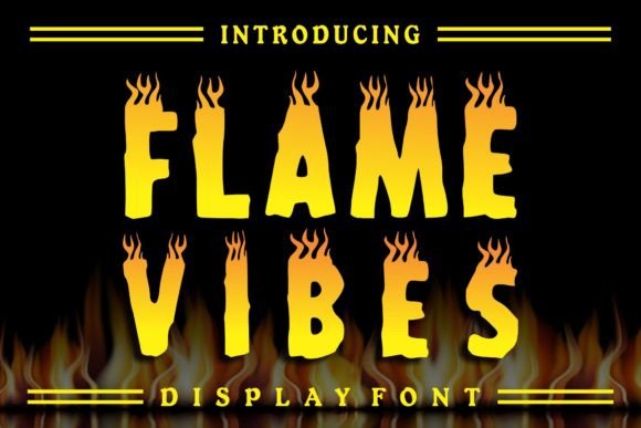 Flame Vibes Font
