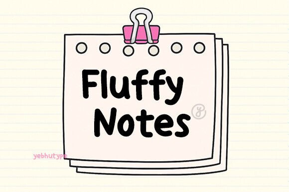 Fluffy Notes Font