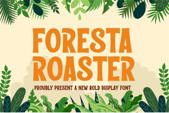 Foresta Roaster Font