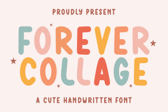 Forever Collage Font