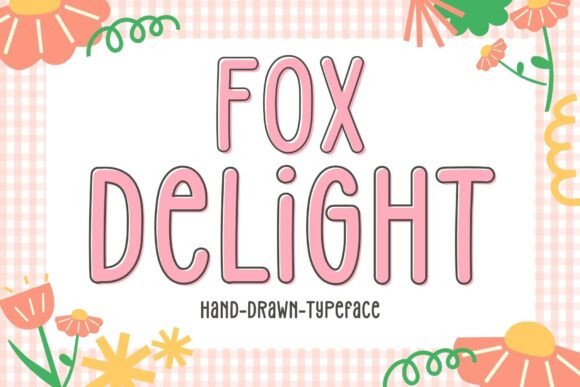 Fox Delight Font Fox Delight Font
