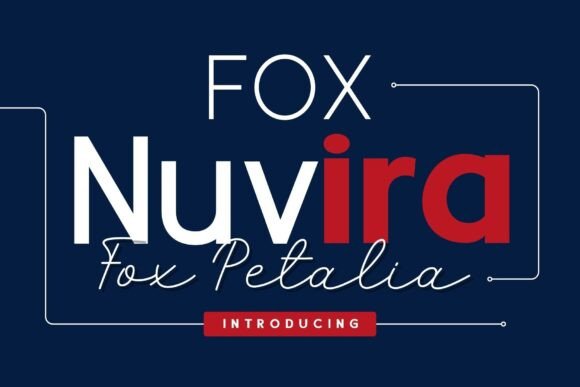 Fox Nuvira & Fox Petalia Font