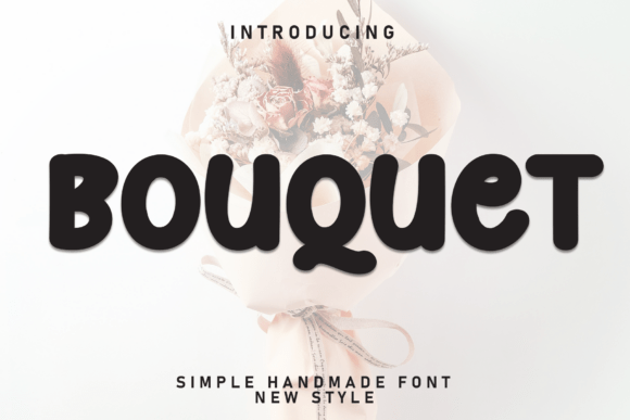 Bouquet Font